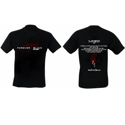 Forever Slave - Camiseta Unisex + Pack promocional